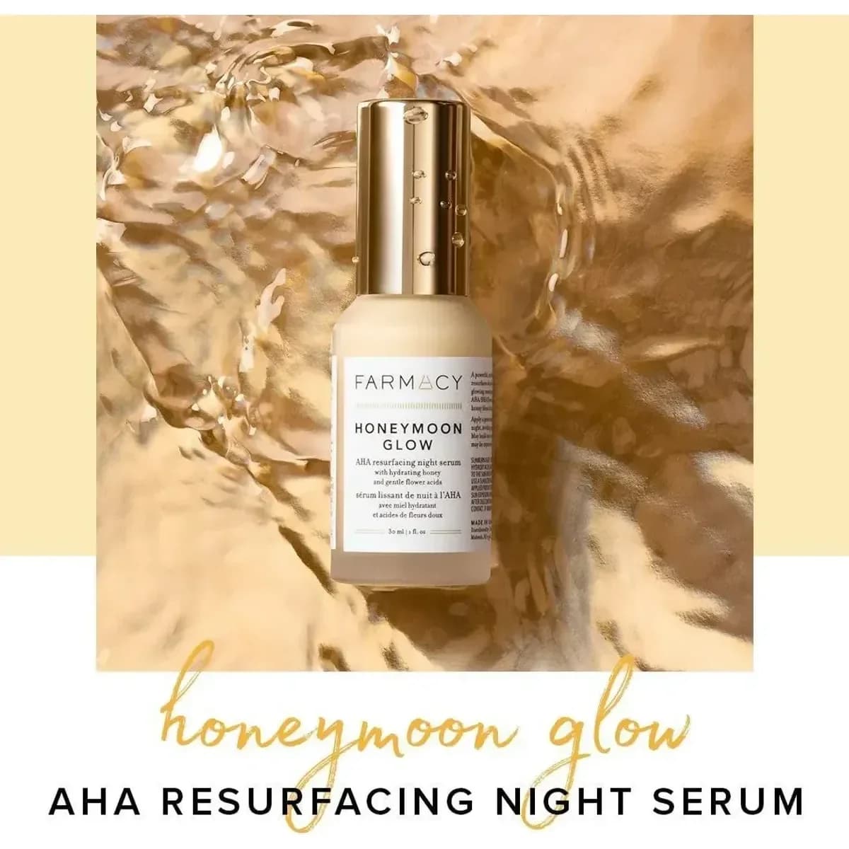 Farmacy Honeymoon Glow AHA Resurfacing Night Serum
